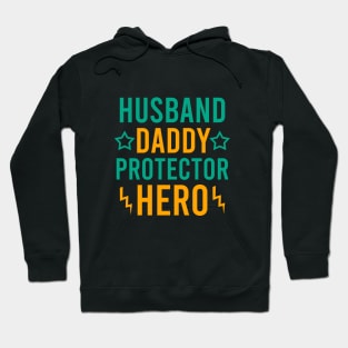 Husband daddy protector hero Hoodie